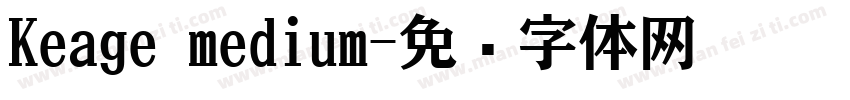 Keage medium字体转换